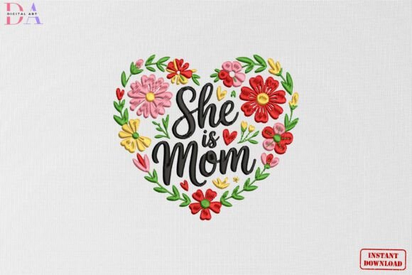She is Mom Floral Heart: A Perfect Mother's Day Gift
